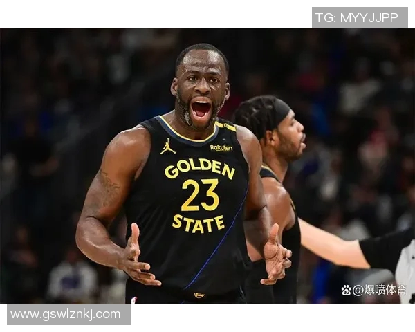 德雷蒙德格林如何在勇士队中发挥领导力与防守核心作用